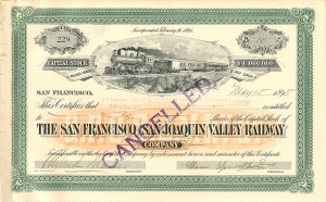 San Francisco and San Joaquin Valley Railway signed by Claus Spreckels